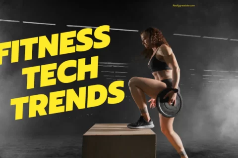 Fitness Tech Trends